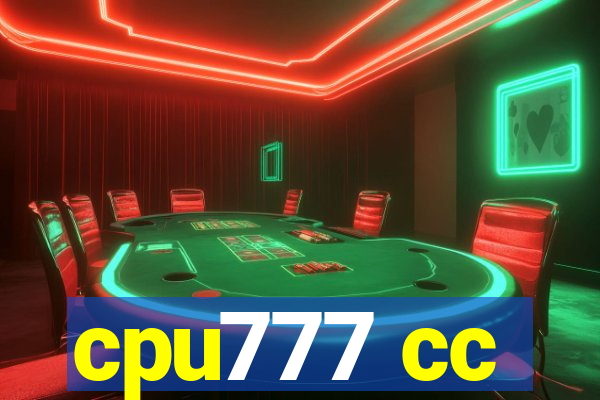 cpu777 cc